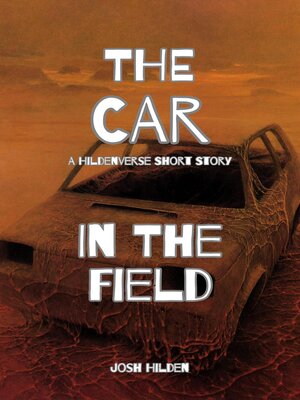 cover image of The Car In the Field